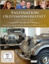 DVD: Faszination Oldtimerwerkstatt
